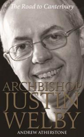 Picture of ROAD TO CANTERBURY:JUSTIN WELBY PB