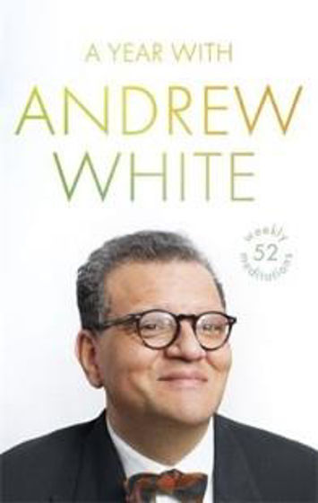 Picture of YEAR WITH ANDREW WHITE DEVOTIONAL: 52 MEDITATIONS HB
