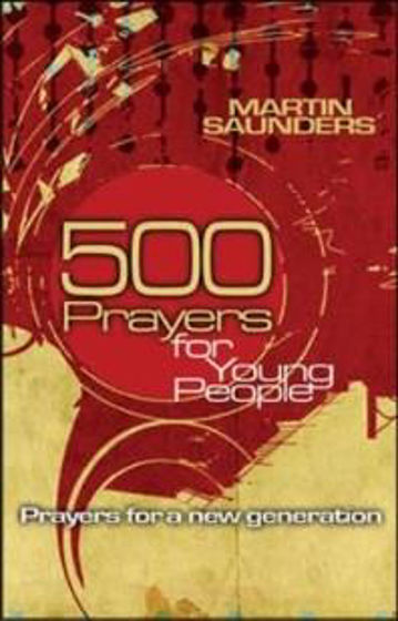 Picture of 500 PRAYERS FOR YOUNG PEOPLE: PRAYERS FOR A NEW GENERATION PB