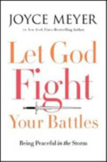 Picture of LET GOD FIGHT YOUR BATTLES  PB
