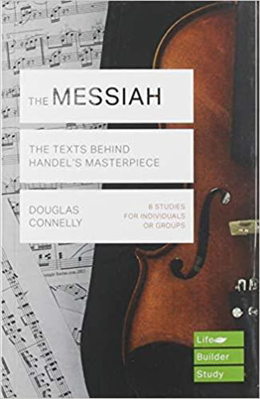 Picture of LIFEBUILDER- THE MESSIAH PB: The Texts Behind Handel's Masterpiece