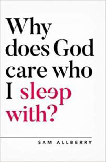 Picture of WHY DOES GOD CARE WHO I SLEEP WITH? PB
