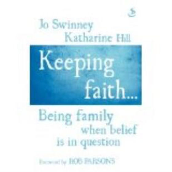 Picture of KEEPING FAITH: BEING FAMILY WHEN BELIEF IS IN QUESTION PB