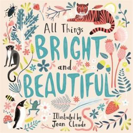 Picture of ALL THINGS BRIGHT AND BEAUTIFUL PB