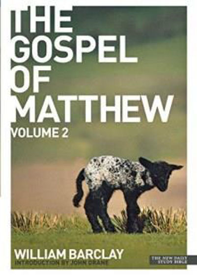 Picture of DAILY STUDY BIBLE- MATTHEW VOLUME 2 PB