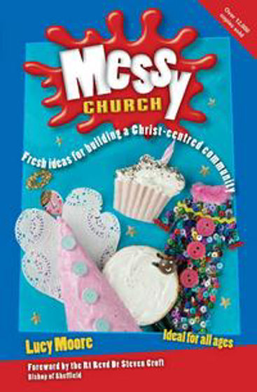 Picture of MESSY CHURCH REVISED EDITION PB