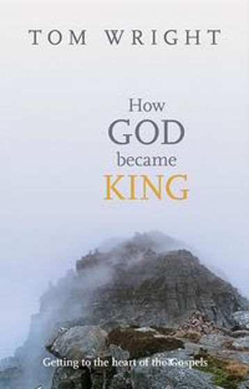 Picture of HOW GOD BECAME KING PB