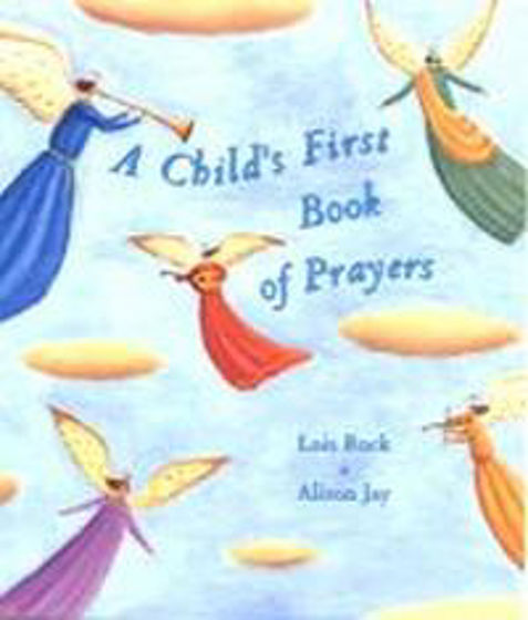 Picture of CHILDS FIRST BOOK OF PRAYERS HB
