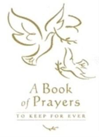 Picture of BOOK OF PRAYERS TO KEEP FOR EVER..... HB