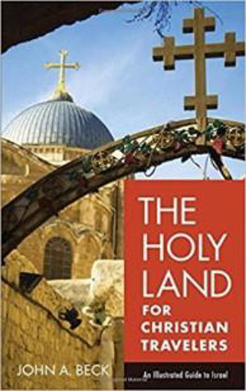 Picture of HOLY LAND FOR CHRISTIAN TRAVELLERS PB