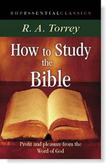 Picture of ESSENTIAL CLASSICS- HOW TO STUDY THE BIBLE PB