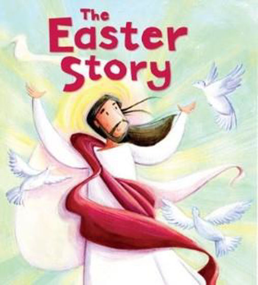 Picture of THE EASTER STORY: My First Bible Story Series PB