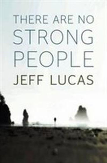 Picture of THERE ARE NO STRONG PEOPLE PB