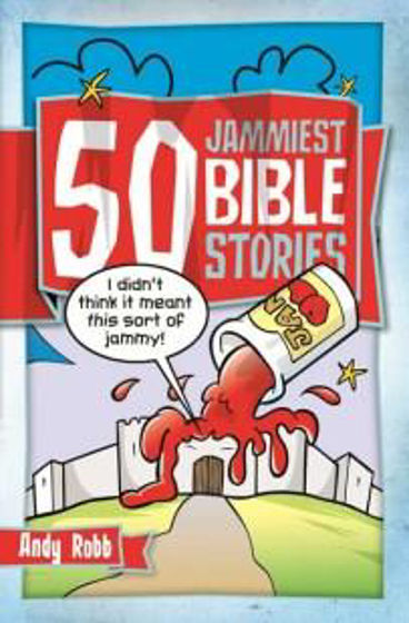 Picture of 50 JAMMIEST BIBLE STORIES PB