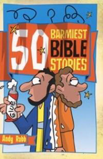 Picture of 50 BARMIEST BIBLE STORIES PB