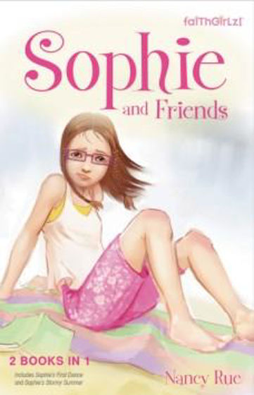 Picture of FAITHGIRLZ! 3- SOPHIE AND FRIENDS 2-IN-1: SOPHIES FIRST DANCE & SOPHIES STORMY SUMMER PB