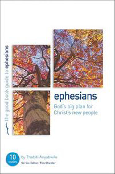 Picture of GBG- EPHESIANS: GOD'S BIG PLAN FOR CHRIST'S NEW PEOPLE PB