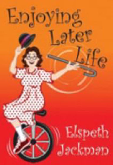 Picture of ENJOYING LATER LIFE PB
