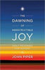 Picture of DAWNING OF INDESTRUCTIBLE JOY THE PB