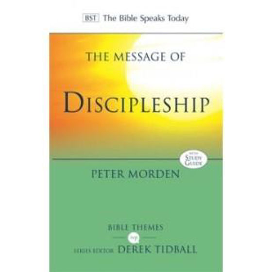 Picture of THE MESSAGE OF DISCIPLESHIP PB