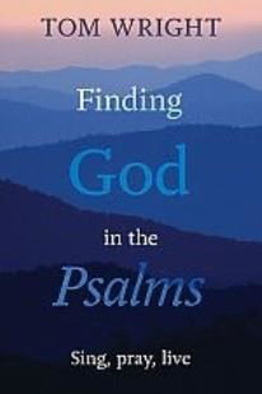 Picture of FINDING GOD IN THE PSALMS PB