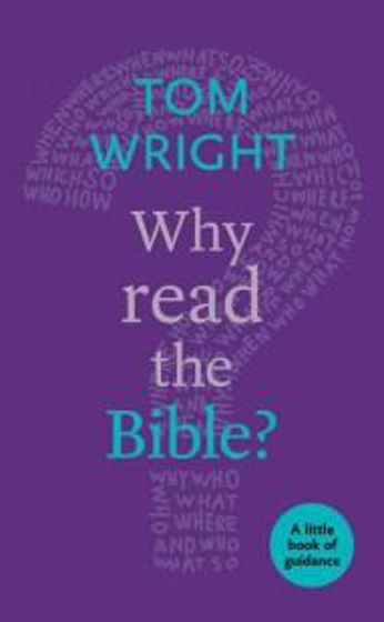 Picture of WHY READ THE BIBLE? PB