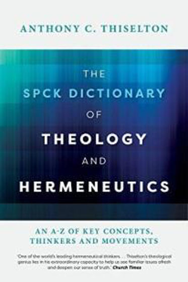Picture of SPCK DICTIONARY OF THEOLOGY &.... HB