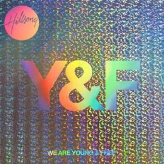 Picture of HILLSONG Y&F- WE ARE YOUNG AND FREE CD