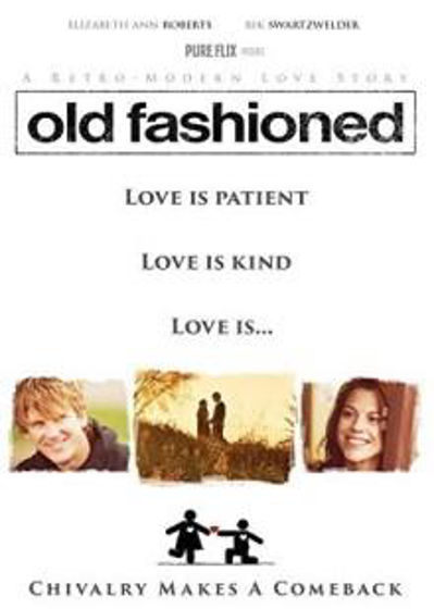 Picture of OLD FASHIONED: LOVE IS PATIENT, LOVE IS KIND, LOVE IS... - DVD