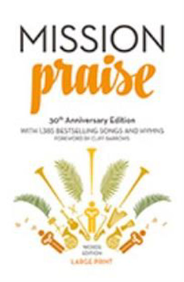 Picture of MISSION PRAISE 30TH ANNIVERSARY  LARGE PRINT PB