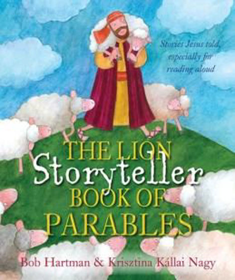 Picture of LION STORYTELLER BOOK OF PARABLES HB
