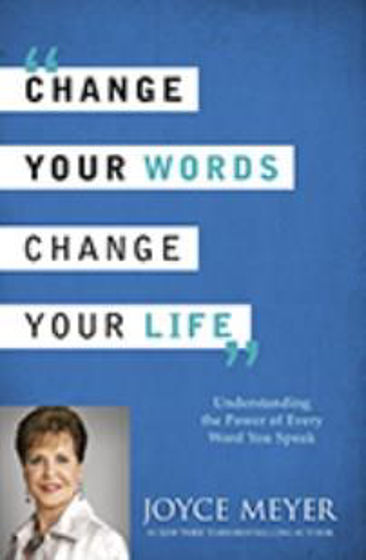 Picture of CHANGE YOUR WORDS CHANGE YOUR LIFE PB