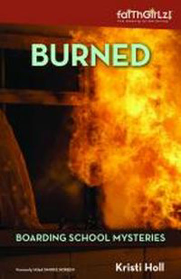 Picture of BOARDING SCHOOL MYSTERIES 3- BURNED PB
