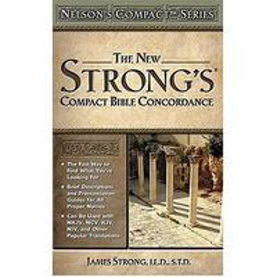 Picture of NEW STRONGS COMPACT BIBLE CONCORDANCE PB