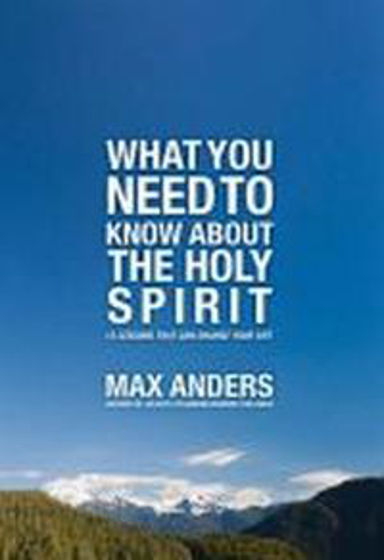 Picture of WHAT YOU NEED TO KNOW ABOUT THE HOLY SPIRIT PB