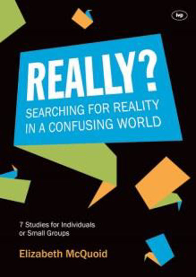 Picture of REALLY? SEARCHING FOR REALITY:7 STUDIES