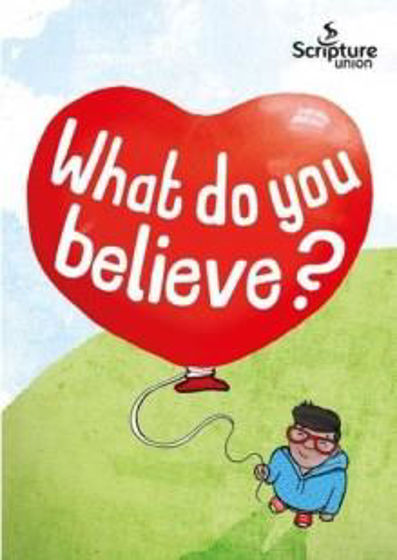 Picture of WHAT DO YOU BELIEVE? PACK OF 10
