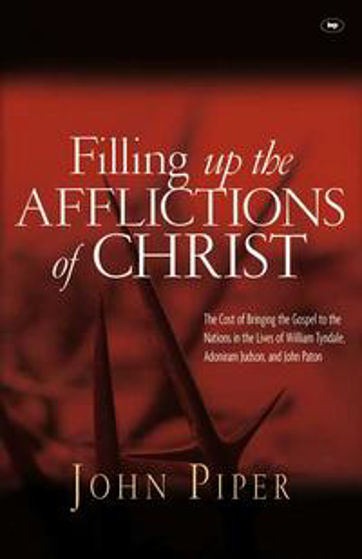 Picture of FILLING UP THE AFFLICTIONS OF CHRIST PB