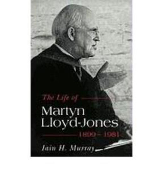 Picture of LIFE OF MARTYN LLOYD-JONES 1899-1981 PB