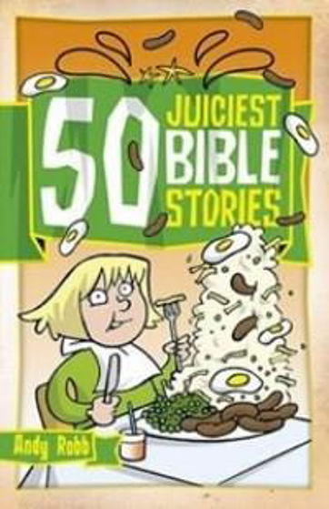 Picture of 50 JUICIEST BIBLE STORIES PB