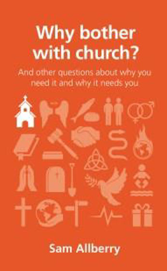 Picture of WHY BOTHER WITH CHURCH? PB