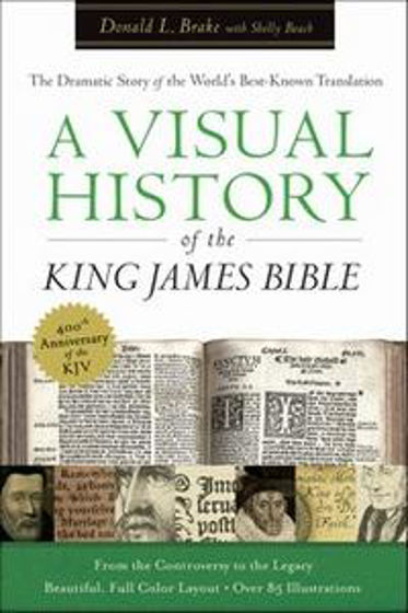 Picture of VISUAL HISTORY OF KING JAMES BIBLE HB