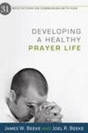 Picture of DEVELOPING A HEALTY PRAYER LIFE PB