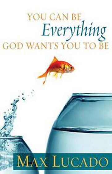 Picture of YOU CAN BE EVERYTHING GOD WANTS YOU...HB