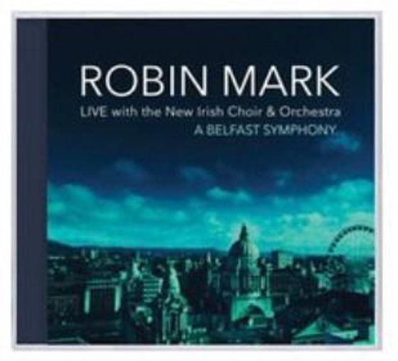Picture of ROBIN MARK: A BELFAST SYMPHONY CD