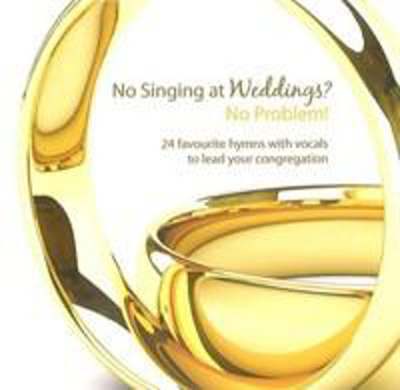 Picture of NO SINGING AT WEDDINGS? NO PROBLEM! CD