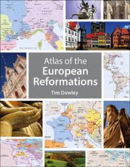 Picture of ATLAS OF THE EUROPEAN REFORMATIONS PB