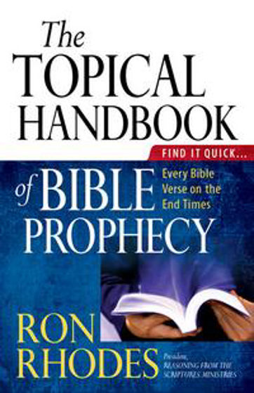 Picture of TOPICAL HANDBOOK OF BIBLE PROPHECY PB