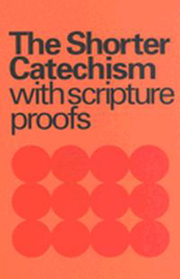 Picture of BOOKLET- WESTMINSTER SHORTER CATECHISM WITH PROOFS PB