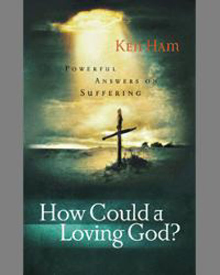 Picture of HOW COULD A LOVING GOD? PB